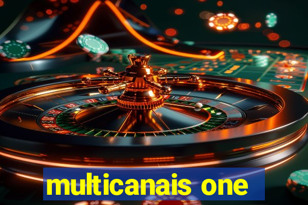 multicanais one